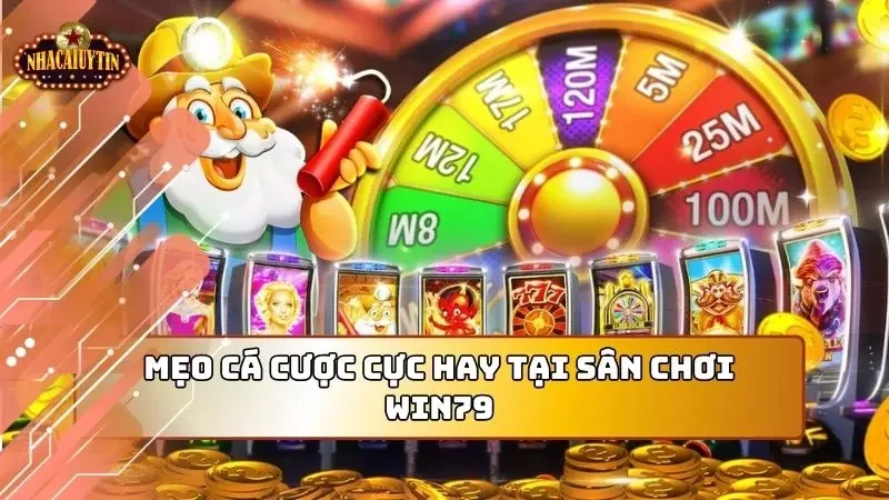 Mẹo cược tuy nhỏ nhưng cực hiệu quả dành cho những newbie