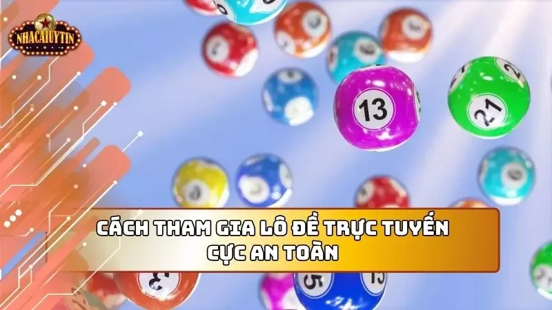 Hé mở cách tham gia lô đề hình thức online cực nhanh