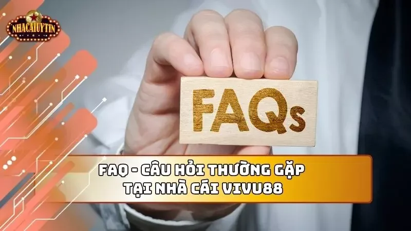 Một vài câu hỏi người chơi cần tham khảo trước khi tham gia