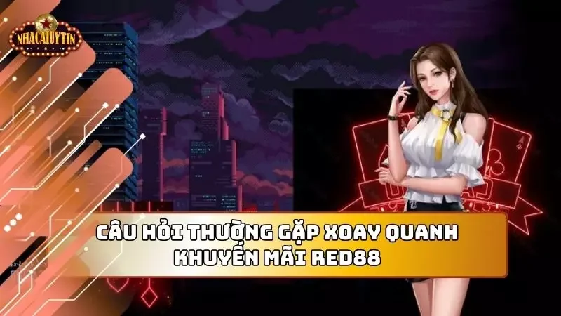 Một vài thắc mắc cơ bản newbie hay gặp về các ưu đãi