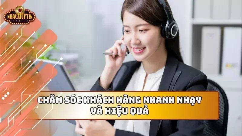 Bộ phận chăm sóc khách hàng luôn đảm bảo sự tận tâm