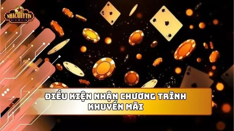 Điều kiện cơ bản người chơi cần thỏa để tham gia