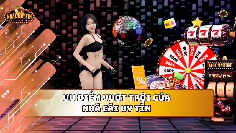 Những lợi ích nhận được khi chơi tại nhà cái uy tín